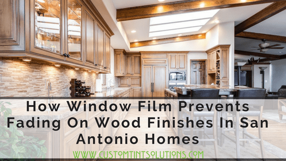 fade prevention Window Film in San Antonio