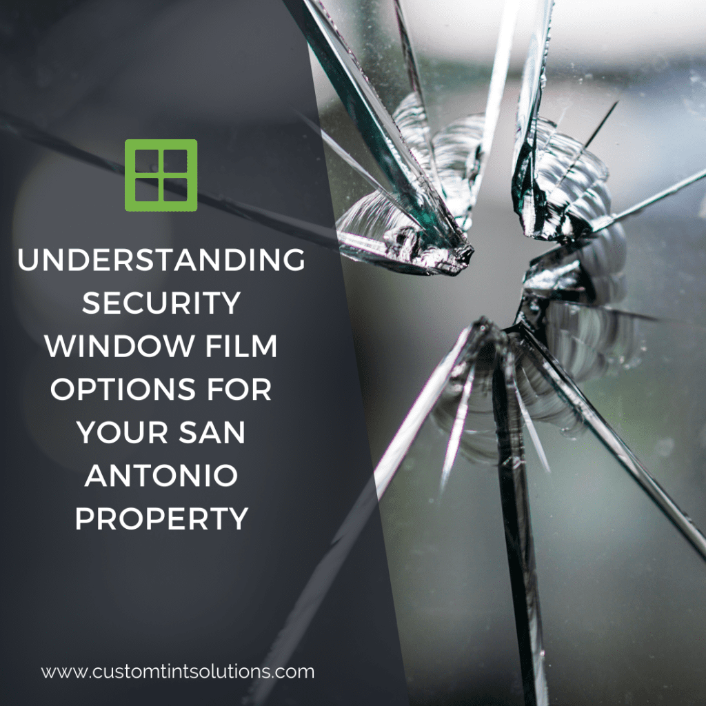 security window film options san antonio